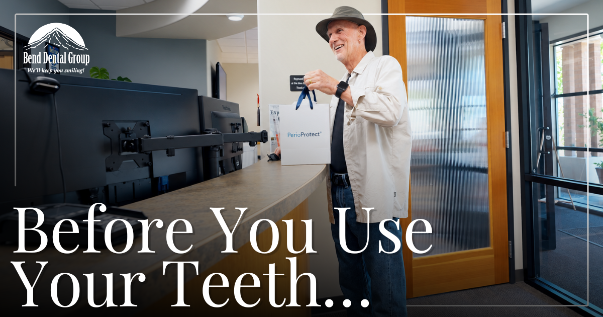 Before You Use Your Teeth… male patient smiling